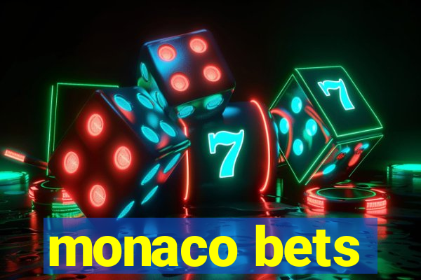 monaco bets